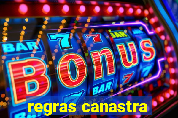 regras canastra